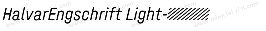 HalvarEngschrift Light字体转换